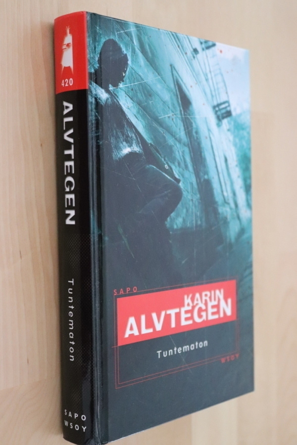 Karin Alvtegen : Tuntematon ( SAPO 420 1.p. )