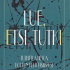 Erkki Kangasniemi (toim.): Lue, etsi, tutki - pikkukuva 1