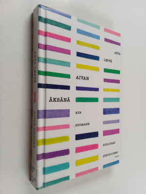 Asta Leppä : Aivan äksänä : kun huomasin kuuluvani sukupo...