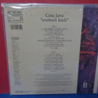 Cetu Javu - Southern Lands M-/EX LP - pikkukuva 2