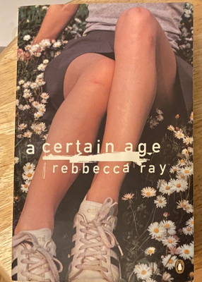 Rebecca Ray: A Certain Age