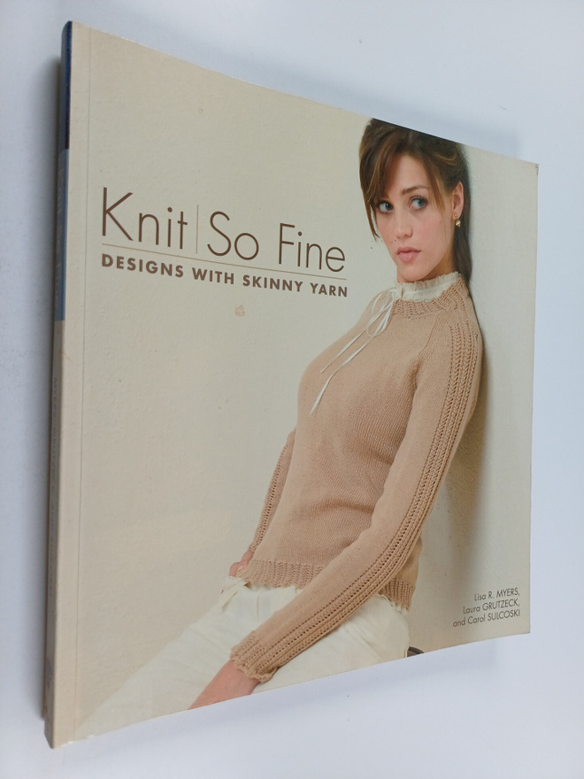 Lisa Myers : Knit So Fine