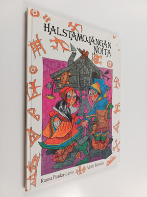 Rauna Paadar-Leivo ym. : Halstamojängän noita
