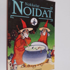 Annukka Kolehmainen ym. : Nokkelat noidat - pikkukuva 1