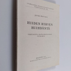 Jouko Hautala : Hiiden hirven hiihdäntä : vertaileva kans... - pikkukuva 1