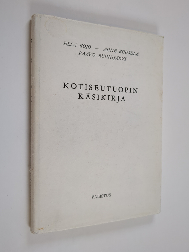 Elsa Kojo : Kotiseutuopin käsikirja : Rakennusaineksia ka...