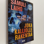 Samuli Laiho : Joka kalliolle rakentaa (ennakkokappale) - pikkukuva 1