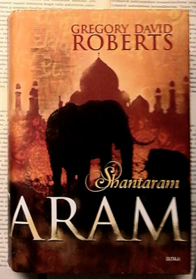 Gregory David Roberts - Shantaram (sid.)