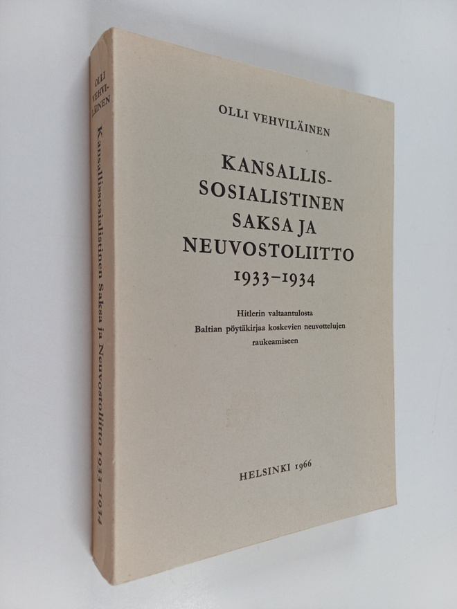 Olli Vehviläinen : Kansallissosialistinen Saksa ja Neuvos...