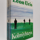 Leon Uris : Kolmiyhteys - pikkukuva 1