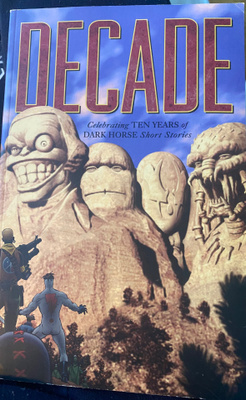 Decade: Ten Years of Dark Horse Short Stories