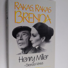 Henry Miller ym. : Rakas, rakas Brenda : Henry Millerin r... - pikkukuva 1