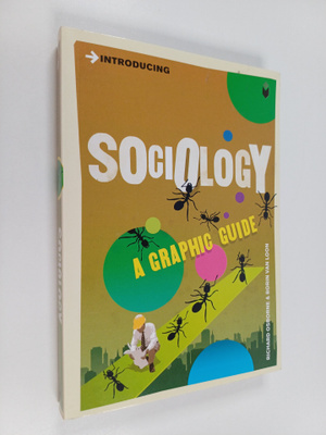 Richard Osborne ym. : Introducing Sociology - A Graphic G...