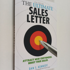 Dan S. Kennedy : The Ultimate Sales Letter - Attract New ... - pikkukuva 1