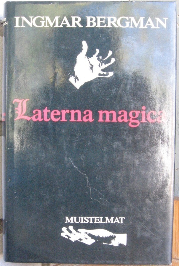 Ingmar Bergman: Laterna magica,  SSK 1988. 272 s.