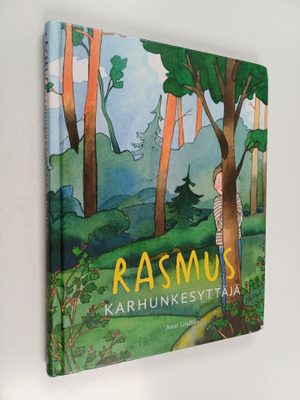 Anne Lindfors : Rasmus karhunkesyttäjä