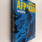 Toivo Rapeli : Valoa Afrikan varjoissa - pikkukuva 1
