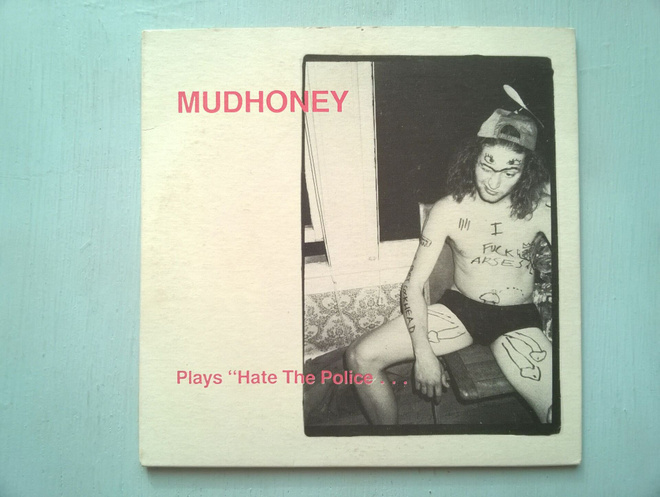 Mudhoney - Plays Hate The Police CDS