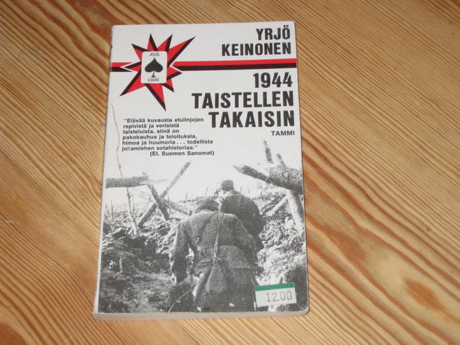 Keinonen, Yrjö: Taistellen takaisin 6.p nid. v. 1971