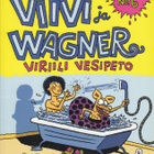 Juba: Viivi ja Wagner No.06 Viriili vesipeto - pikkukuva 1