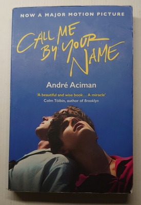 André Aciman - Call Me by Your Name