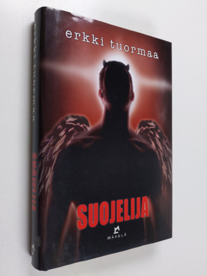 Erkki Tuormaa : Suojelija : jännitysromaani