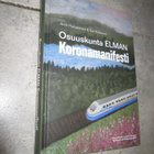 HOLOPAINEN : OSUUSKUNTA ELMAN KORONAMANIFESTI - pikkukuva 1