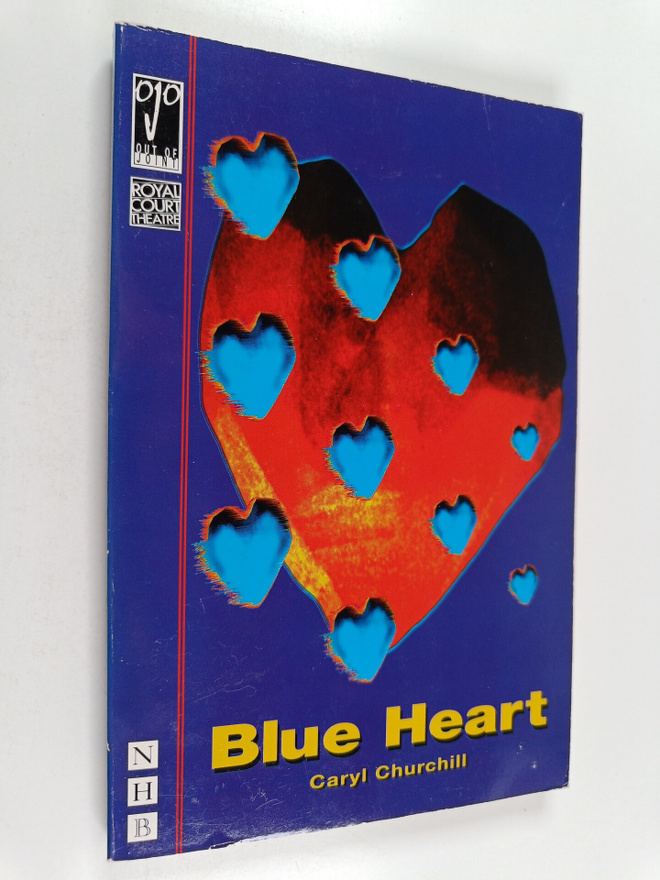 Caryl Churchill : Blue heart