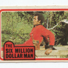 Purkkakuva THE SIX MILLION DOLLAR MAN Purukumikuva - pikkukuva 1