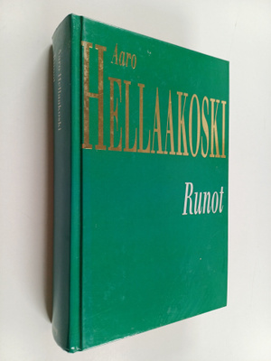 Aaro Hellaakoski : Runot