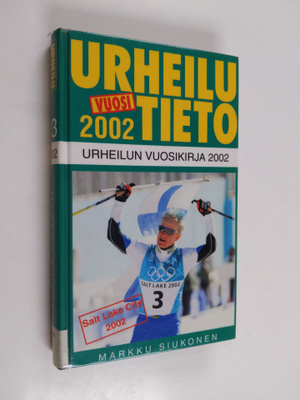 Urheilutieto 23 : urheilun vuosikirja 2002