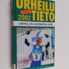 Urheilutieto 23 : urheilun vuosikirja 2002 - pikkukuva 1