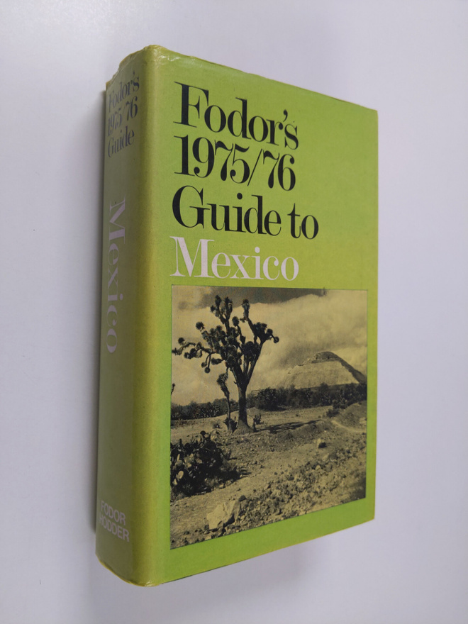 Eugene Fodor : Fodor's Mexico
