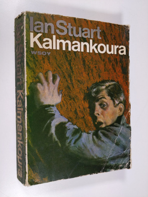 Ian Stuart : Kalmankoura