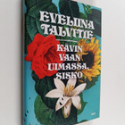 Eveliina Talvitie : Kävin vaan uimassa, sisko - pikkukuva 1