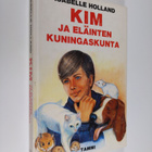 Isabelle Holland : Kim ja eläinten kuningaskunta - pikkukuva 1