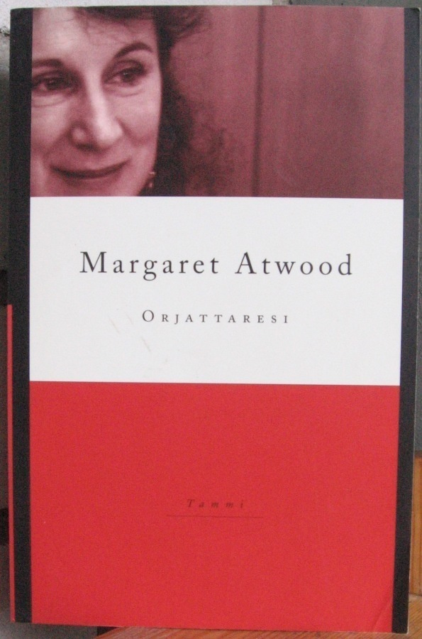 Margaret Atwood: Orjattaresi, Tammi 2001. 4p. 396 s.