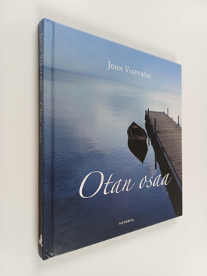 John Vikström : Otan osaa