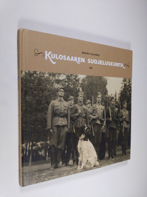 Marko Halonen : Kulosaaren suojeluskunta