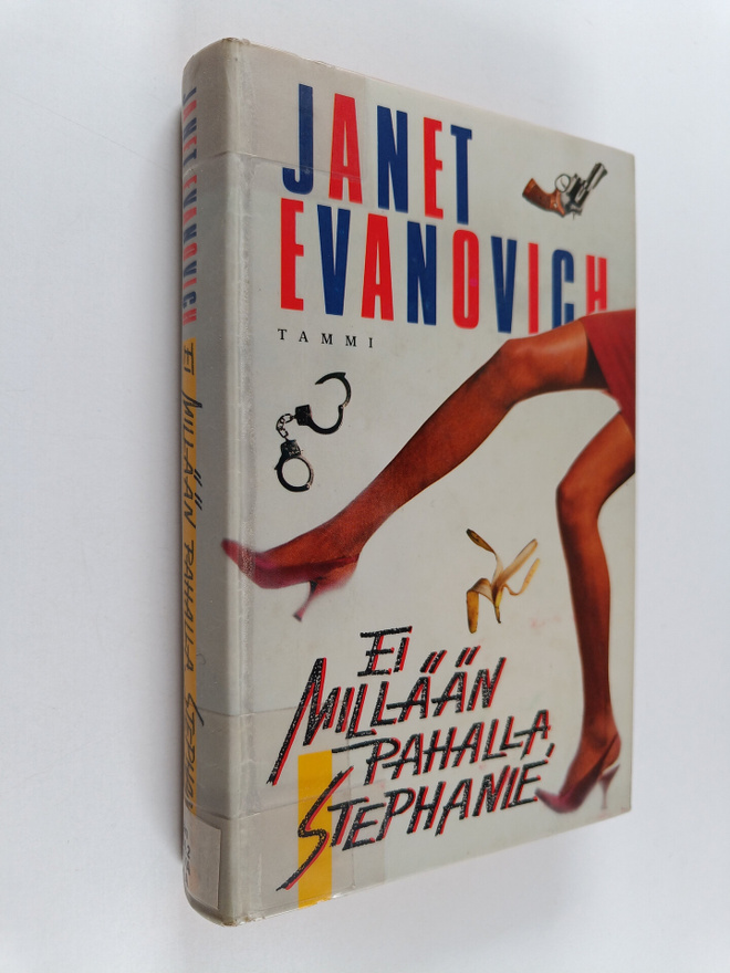 Janet Evanovich : Ei millään pahalla, Stephanie