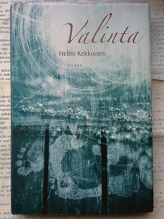 Helmi Kekkonen - Valinta (sid.)