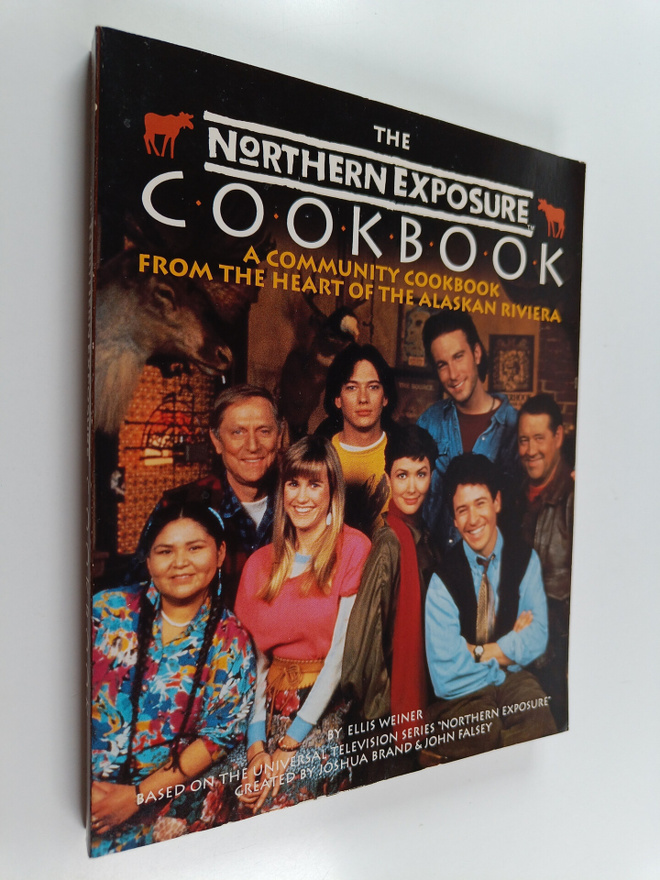 Ellis Weiner : The Northern Exposure Cookbook - A Communi...