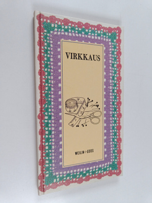 Miren (ed.) Lopategui : Virkkaus