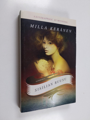 Milla Keränen : Sisilian ruusu