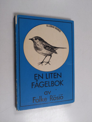 Folke Rösiö : En liten fågelbok