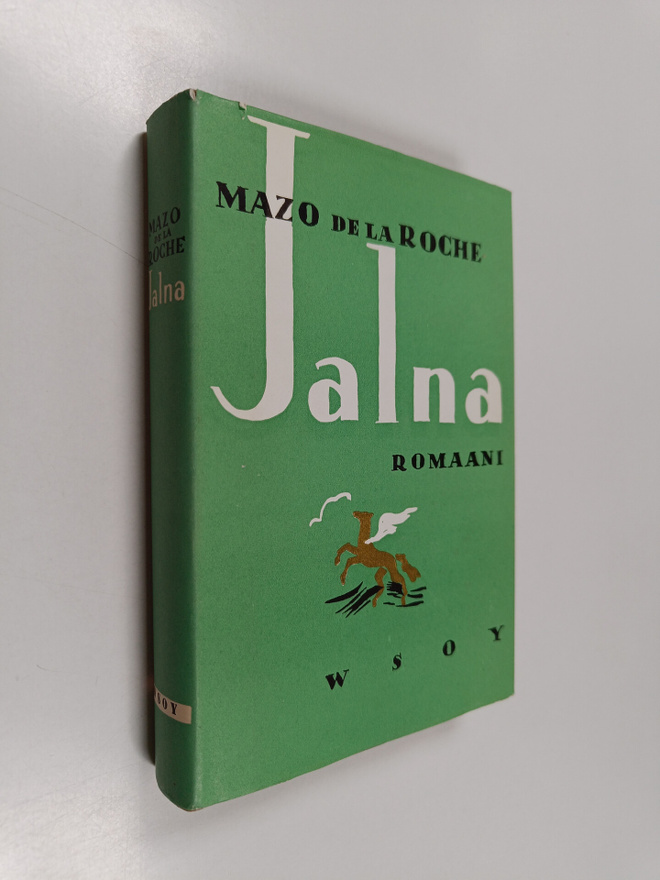 Mazo De la Roche : Jalna