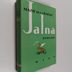 Mazo De la Roche : Jalna - pikkukuva 1