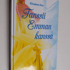 Elisabet Aho : Tanssii Emman kanssa - pikkukuva 1
