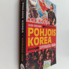 Jouni Hokkanen : Pohjois-Korea : Siperiasta itään - pikkukuva 1