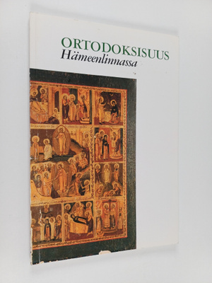 Inka-Maria Laitila : Ortodoksisuus Hämeenlinnassa : Hämee...